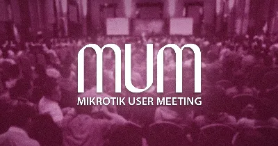 Конференция MikroTik User Meeting (MUM) 2018 в Алматы